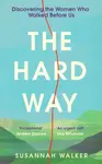 The Hard Way - Susannah Walker