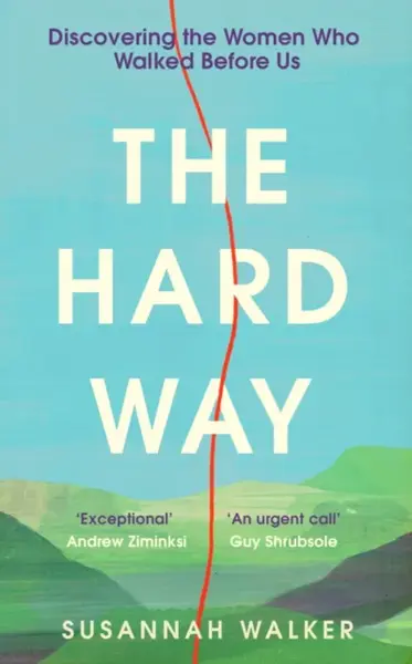 The Hard Way - Susannah Walker