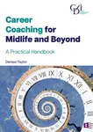 Career Coaching for Midlife and Beyond - Denise Taylor