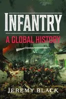 Infantry - Jeremy Black