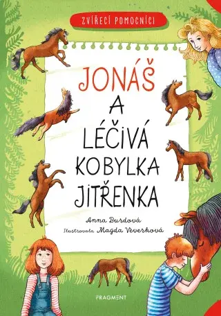Zvířecí pomocníci – Jonáš a léčivá kobylka Jitřenka - Anna Burdová - e-kniha