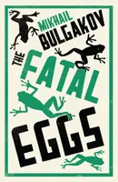 The Fatal Eggs: New Translation - Michail Bulgakov
