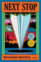 Next Stop - Benjamin Resnick
