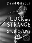 David Gilmour - Luck and Strange - Studio/Live - Polly Samson,David Gilmour - Luck and Strange - Studio/Live - Polly Samson