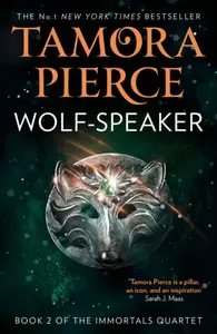 Wolf-Speaker - Tamora Pierce