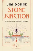 Stone Junction - Jim Dodge