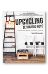Upcycling - ze starého nové  Max McMurdo - Max McMurdo