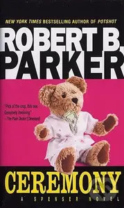 Ceremony - Robert B Parker,Ceremony - Robert B Parker