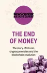 The End of Money (The story of bitcoin, cryptocurrencies and the blockchain revolution) - kniha z kategorie Byznys a management