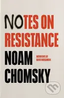 Notes on Resistance - David Barsamian, Noam Chomsky - kniha z kategorie Historie
