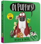 Oi Puppies Board Book - Kes Gray - kniha z kategorie Pro děti