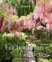 Veranda Enchanting Gardens - Stephanie Hunt