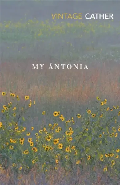My Antonia - Willa Cather
