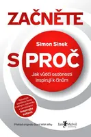 Začněte s proč (Defekt) - Simon Sinek