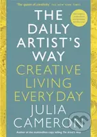 The Daily Artists Way (Creative Living Every Day) - Julia Cameron