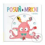 Posuň a mrkni: V oceánu - kniha z kategorie Pro děti