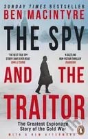 The Spy and the Traitor (The Greatest Espionage Story of the Cold War) - kniha z kategorie Thrillery