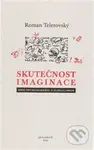 Skutečnost imaginace (Mezi psychoanalýzou a surrealismen) - kniha z kategorie Beletrie