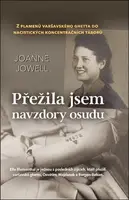 Přežila jsem navzdory osudu