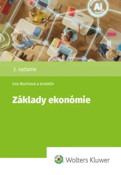 Základy ekonómie - Eva Muchová, Ľubomír Darmo, Peter Leško, Marcel Novák