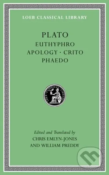 Euthyphro. Apology. Crito. Phaedo - Plato - kniha z kategorie Filozofie