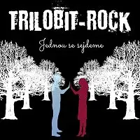 Trilobit-Rock, Alžběta Herbstová – Jednou se sejdeme