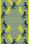 Hard Times - Charles Dickens
