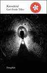 Kroužení - Carl Frode Tiller