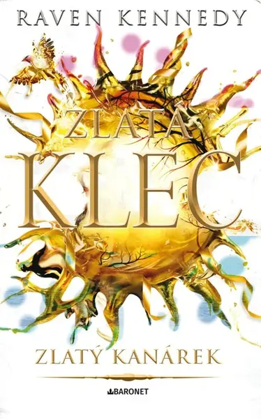 Zlatý kanárek (poškozená) - Raven Kennedy