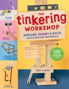 The Tinkering Workshop - Ryan Jenkins