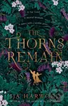 The Thorns Remain - JJA Harwood