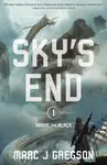Sky's End - Marc J Gregson