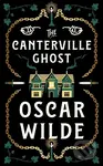 The Canterville Ghost - Oscar Wilde