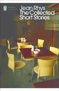 The Collected Short Stories - Jean Rhys
