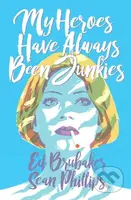 My Heroes Have Always Been Junkies - Ed Brubaker - kniha z kategorie Komiksy