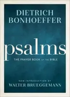 Psalms - Dietrich Bonhoeffer