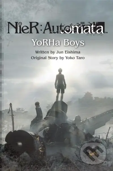 NieR:Automata - YoRHa Boys - Jun Eishima, Yoko Taro - kniha z kategorie Fantasy