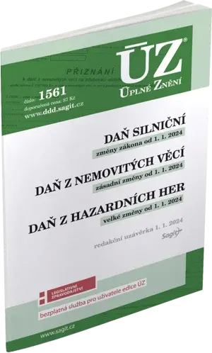 ÚZ 1561 Daň silniční, Daň z nemovitých věcí, Daň z hazardních her