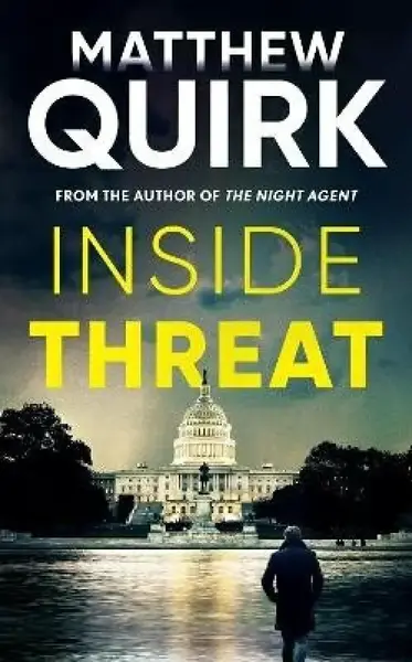 Inside Threat - Matthew Quirk