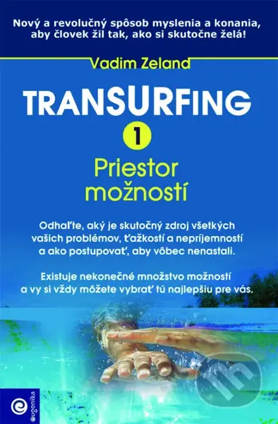 Transurfing 1 (Priestor možností) - Vadim Zeland - kniha z kategorie Spiritualita