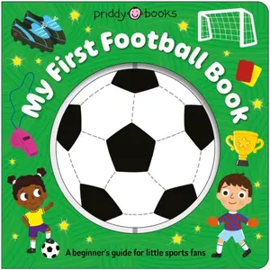 Super Spinners: My First Football Book - Priddy Books