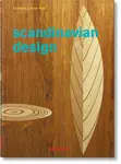 Scandinavian Design. 40th Ed. - Peter Fiell, Charlotte Fiell