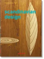 Scandinavian Design. 40th Ed. - Peter Fiell, Charlotte Fiell