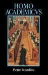 Homo Academicus - Pierre Bourdieu