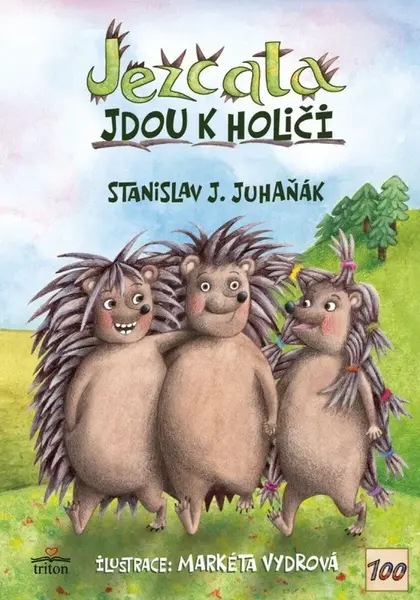 Ježčata jdou k holiči - Stanislav Juhaňák