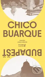 Budapešť - Chico Buarque - kniha z kategorie Společenská beletrie