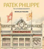 Patek Philippe - Nicholas Foulkes - kniha z kategorie Design