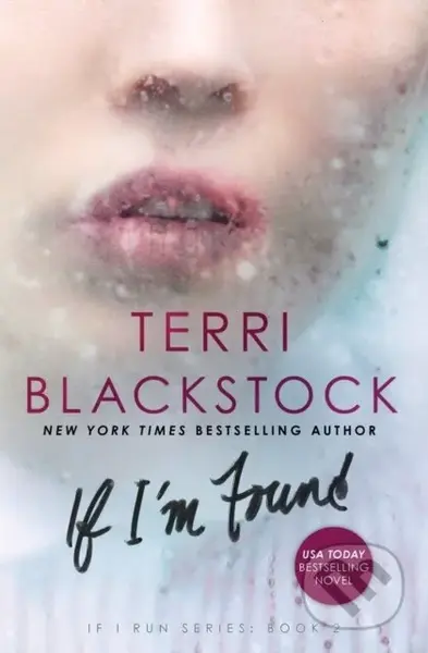 If I'm Found - Terri Blackstock - kniha z kategorie Společenská beletrie