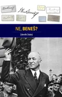 Ne, Beneš? - Zdeněk Dobrý