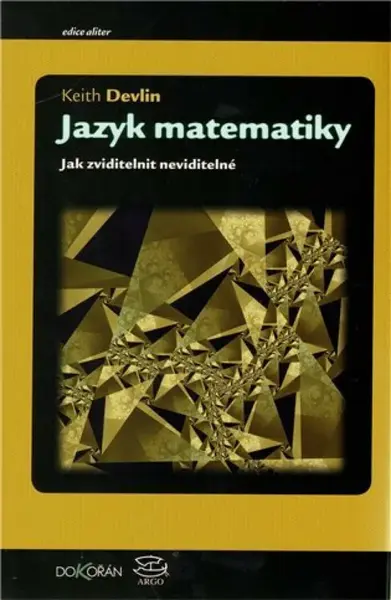 Jazyk matematiky - Keith Devlin